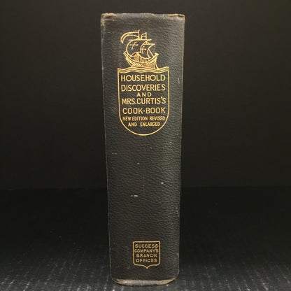 Household Discoveries And Mrs. Curtis's Cook Book - Sidney Morse - 1914