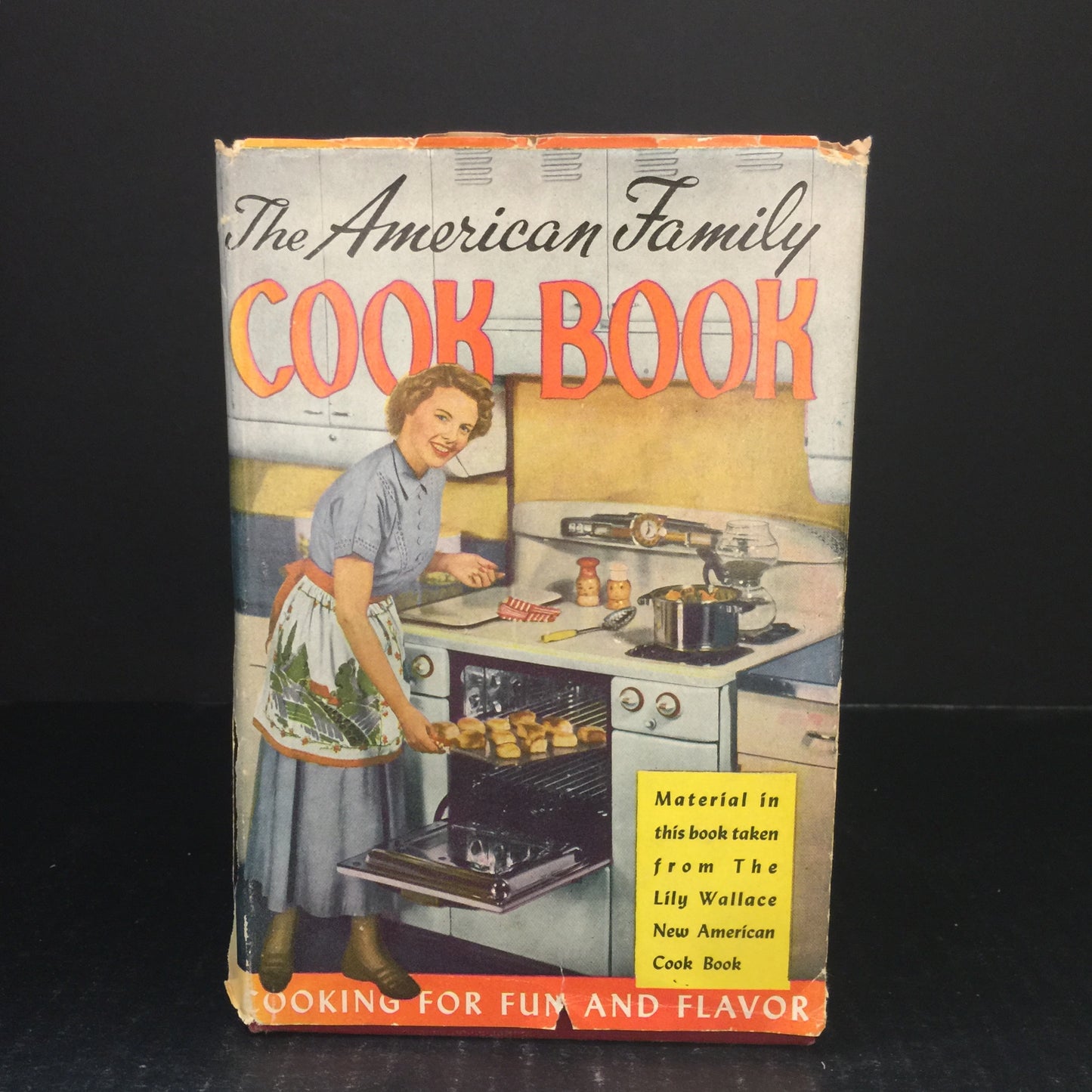 The American Family Cook Book - Lily Wallace - 1961