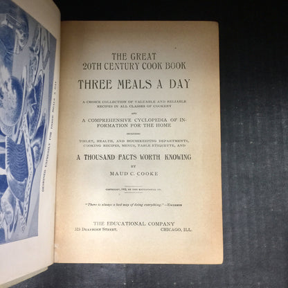 The Great 20th Century Cook Book: Three Meals A Day - Maud C. Cooke - 1902