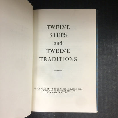 Twelve Steps and Twelve Traditions - Alcoholics Anonymous - Fourteenth Printing - 1975