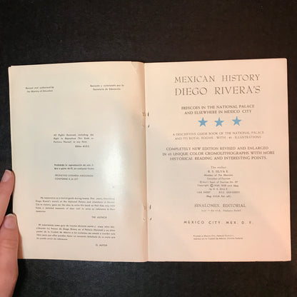 Mexican History: Diego Rivera's Frescoes in the National Palace & Elsewhere in Mexico City - R. S. Silva E. - 1966