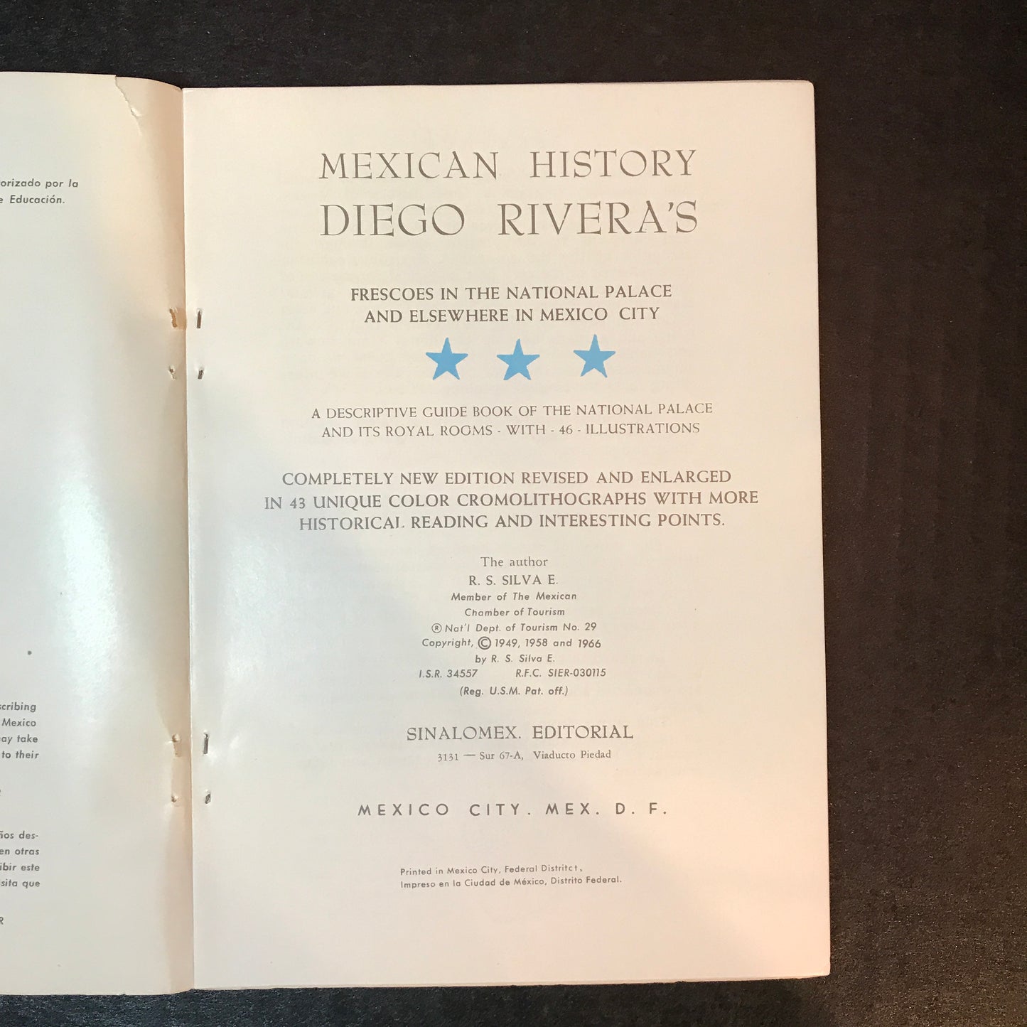 Mexican History: Diego Rivera's Frescoes in the National Palace & Elsewhere in Mexico City - R. S. Silva E. - 1966