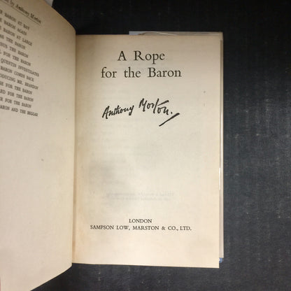 A Rope For The Baron - Anthony Morton - First UK Edition