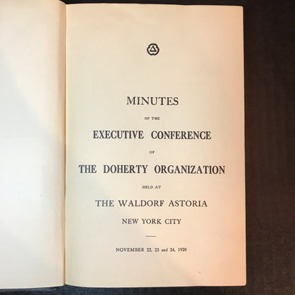 Minutes of the Executive Conference of The Doherty Organization - Henry L. Doherty & Co. - 1920