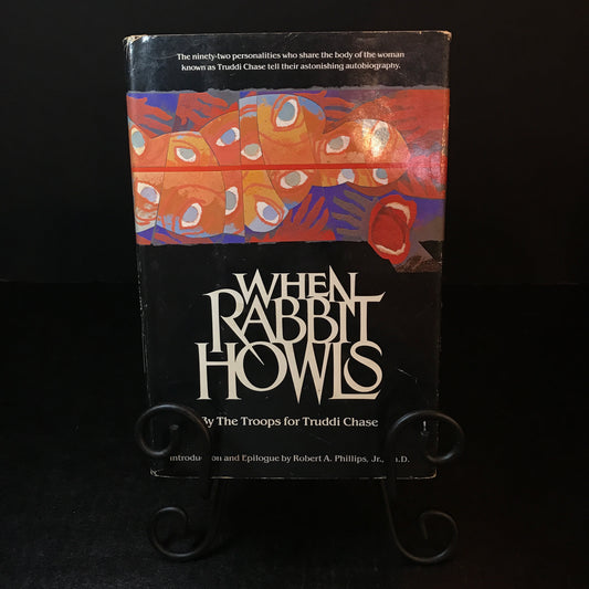 When Rabbit Howls - The Troops of Truddi Chase - 1st U.S. Edition - 1987