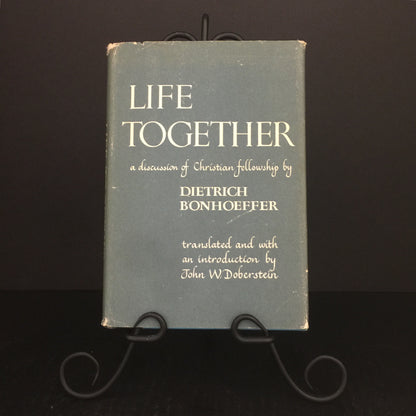 Life Together - Dietrich Bonhoeffer - 1954