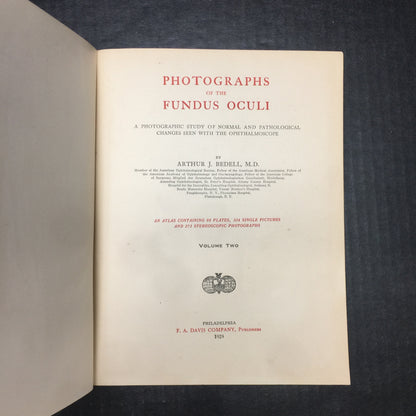 Photographs Of The Fundus Oculi Volume II - Arthur J. Bedell - Spine Separation - 1929