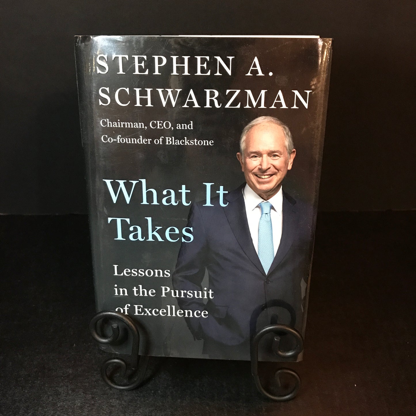 What it Takes - Stephen A. Schwarzman - Signed - 1st Edition - 2019