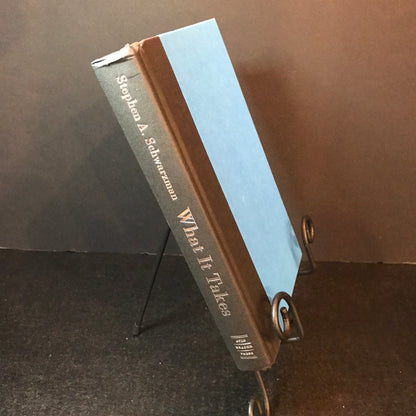 What it Takes - Stephen A. Schwarzman - Signed - 1st Edition - 2019