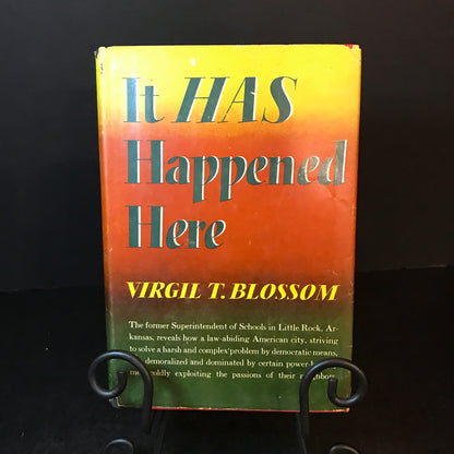 It HAS Happened Here - Virgil T. Blossom - 1st Edition - 1959