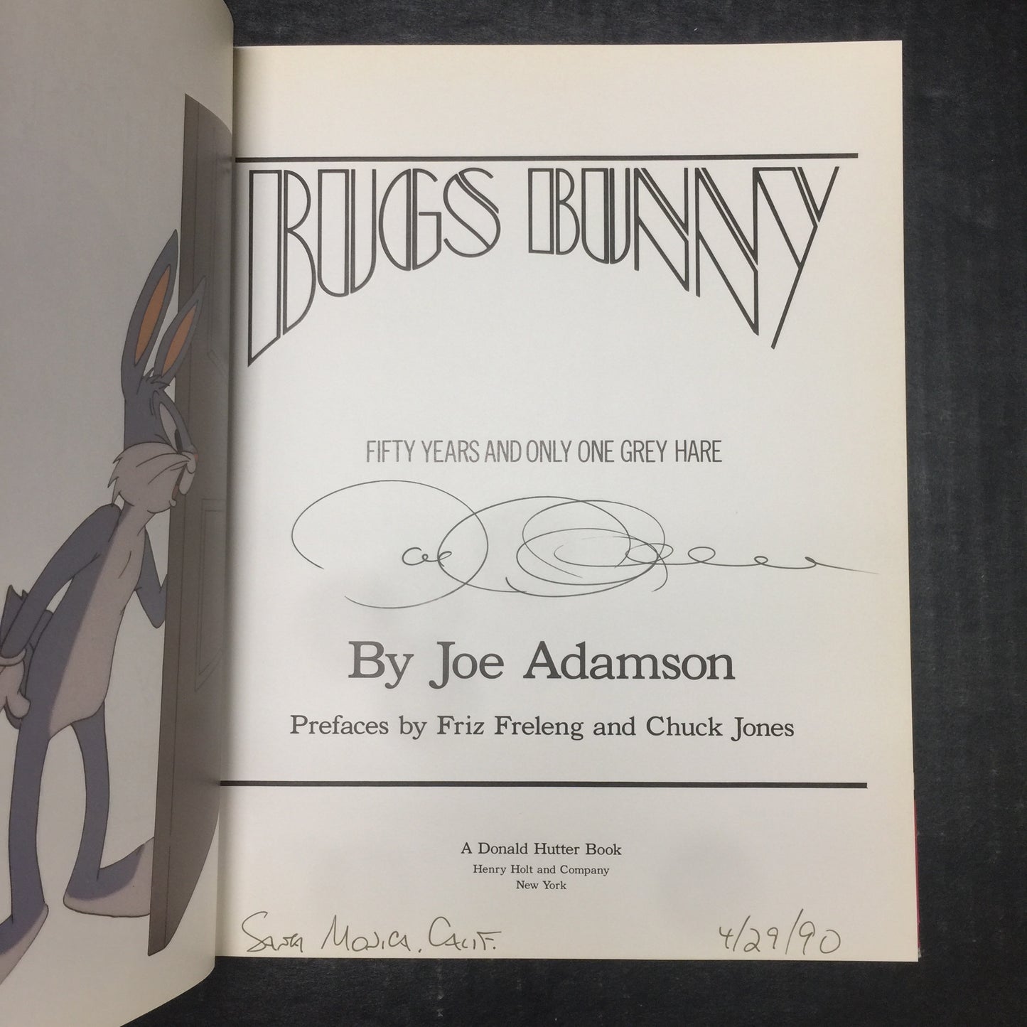 Bugs Bunny: Fifty Years and Only One Grey Hare - Joe Adamson - Signed by Author - First Edition - 1990