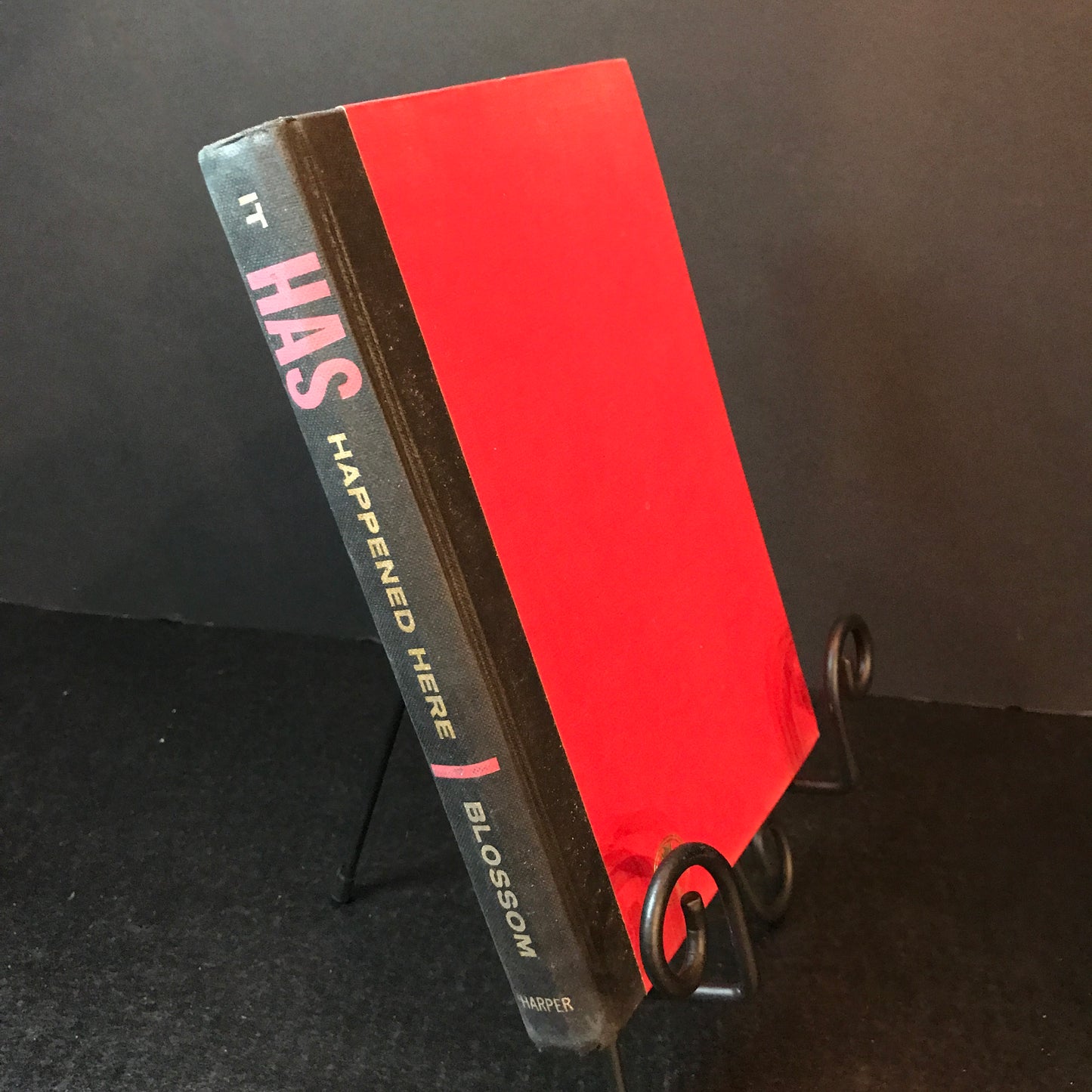 It HAS Happened Here - Virgil T. Blossom - 1st Edition - 1959