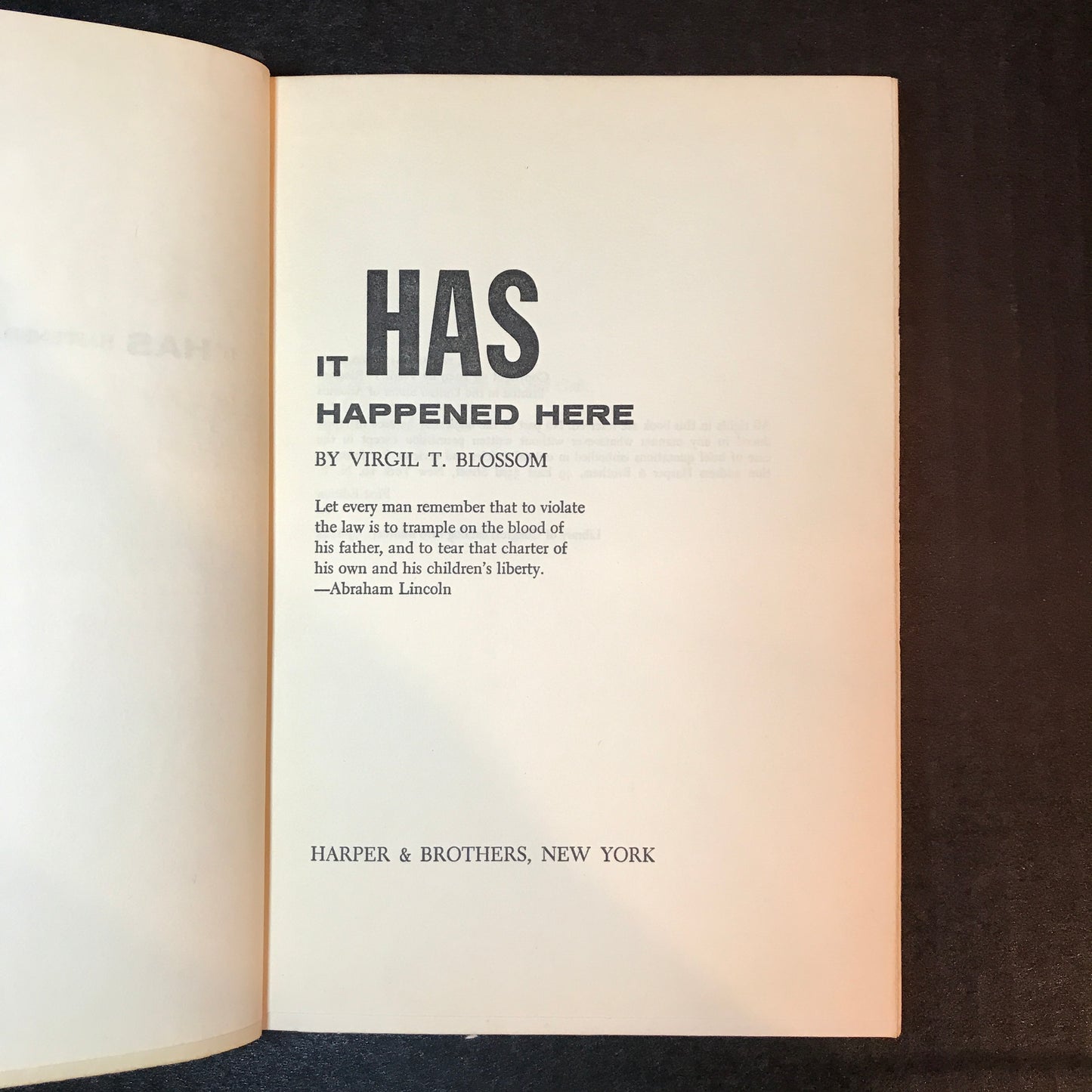 It HAS Happened Here - Virgil T. Blossom - 1st Edition - 1959