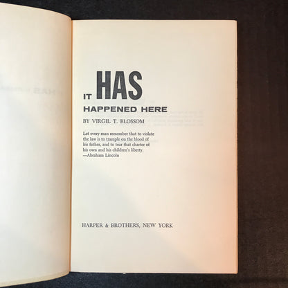 It HAS Happened Here - Virgil T. Blossom - 1st Edition - 1959
