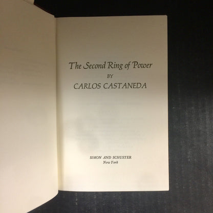 The Second Ring of Power - Carlos Castaneda - First Edition - 1977