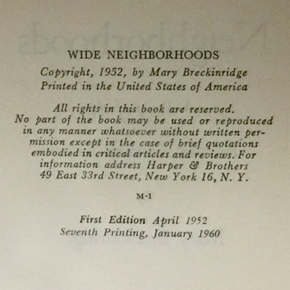 Wide Neighborhoods - Mary Breckinridge - Signed by Author - Seventh Printing - 1960