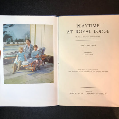 Playtime at Royal Lodge - Lisa Sheridan - 1st Edition - 1954