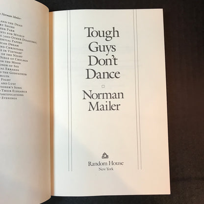 Tough Guys Don't Dance - Norman Mailer - 1st Edition - 1984