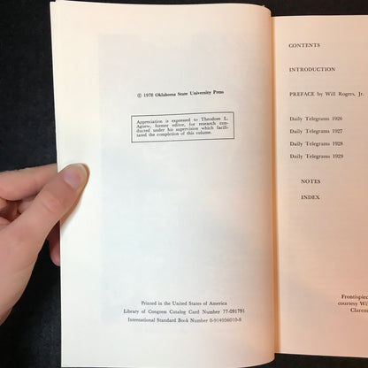 Will Rogers' Daily Telegrams - Edited by James M. Smallwood - Volume 1 - 1978