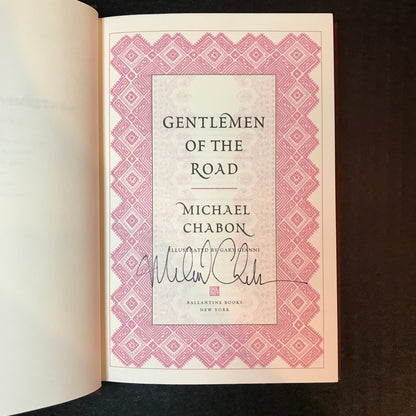 Gentlemen on the Road - Michael Chabon - 1st Edition - Signed - 2007