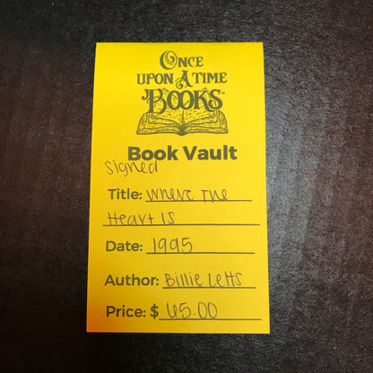 Where The Heart Is - Billie Letts - Signed - 1995