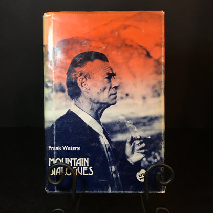 Mountain Dialogues - Frank Waters - Signed - 1981