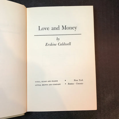 Love and Money - Erskine Caldwell - 1st Edition - 1954