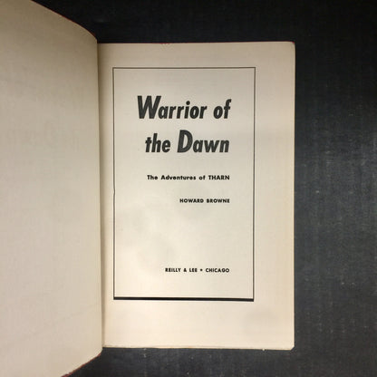 Warrior of the Dawn - Howard Browne - First Edition - 1943