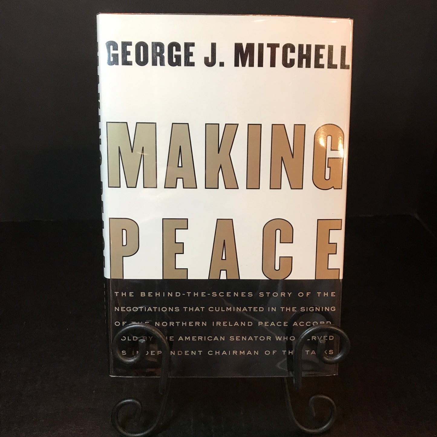 Making Peace - George J. Mitchell - 1st Edition - Signed - 1999