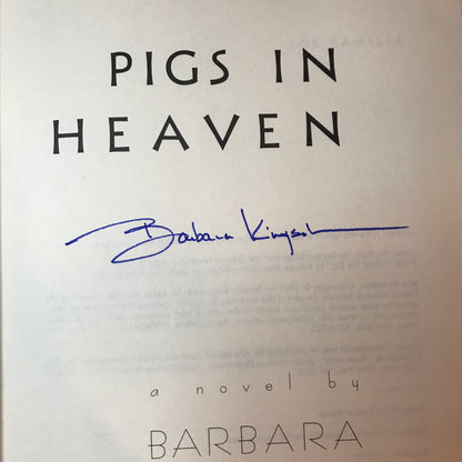 Pigs in Heaven - Barbara Kingsolver - Signed - 1st Edition - 1993