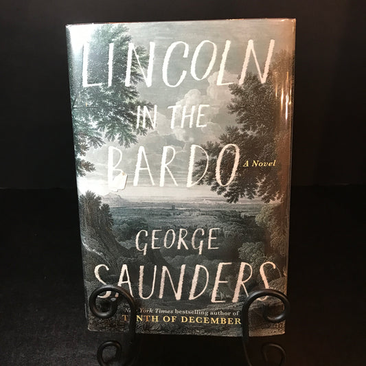 Lincoln in the Bardo - George Saunders - Signed - 1st Edition - 2017