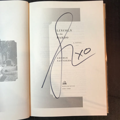 Lincoln in the Bardo - George Saunders - Signed - 1st Edition - 2017
