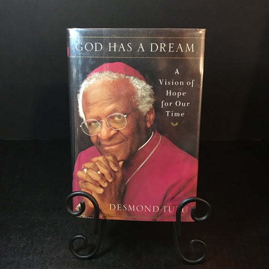 God Has A Dream - Desmond Tutu - Signed - 1st Edition - 2004