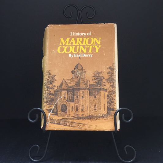 History of Marion County - Earl Berry - Ripped Dust Jacket - 1977