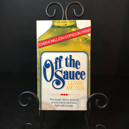 Off the Sauce - Lewis Meyer - Signed - 1967