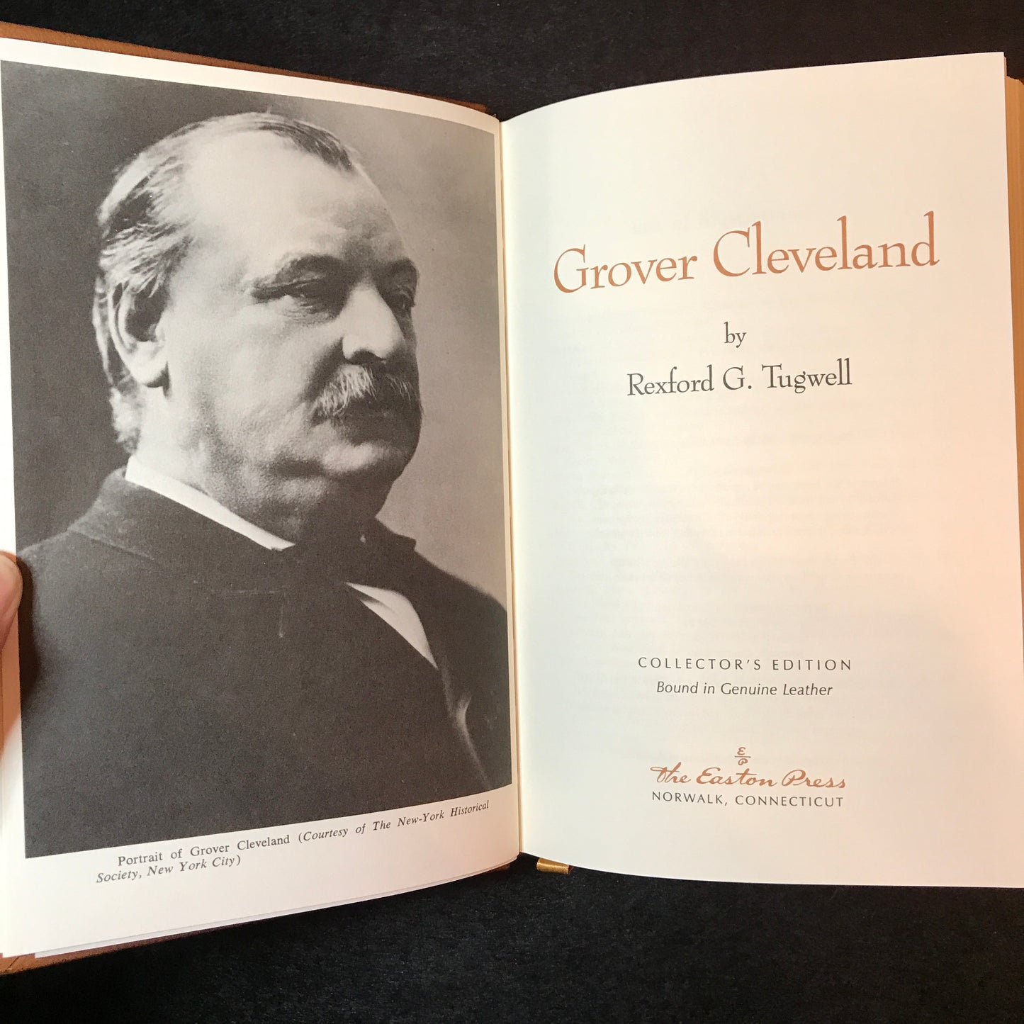 Grover Cleveland - Rexford G. Tugwell - Easton Press - 2000