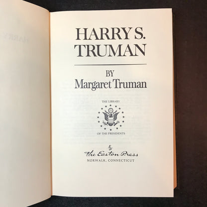 Harry S. Truman - Margaret Truman - Easton Press - 1972