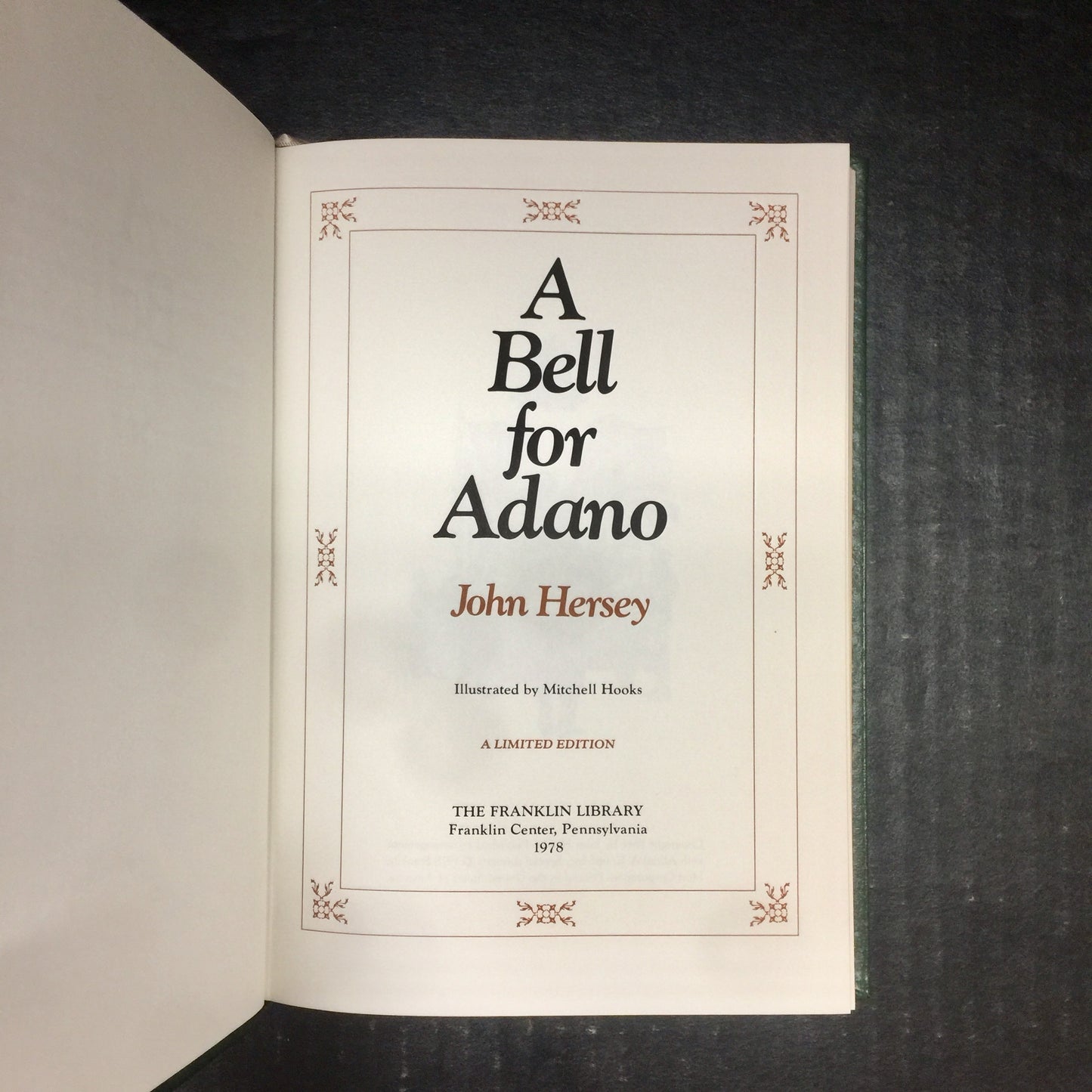 A Bell for Adano - John Hersey - Signed by Author - Limited Edition - Franklin Library - 1978