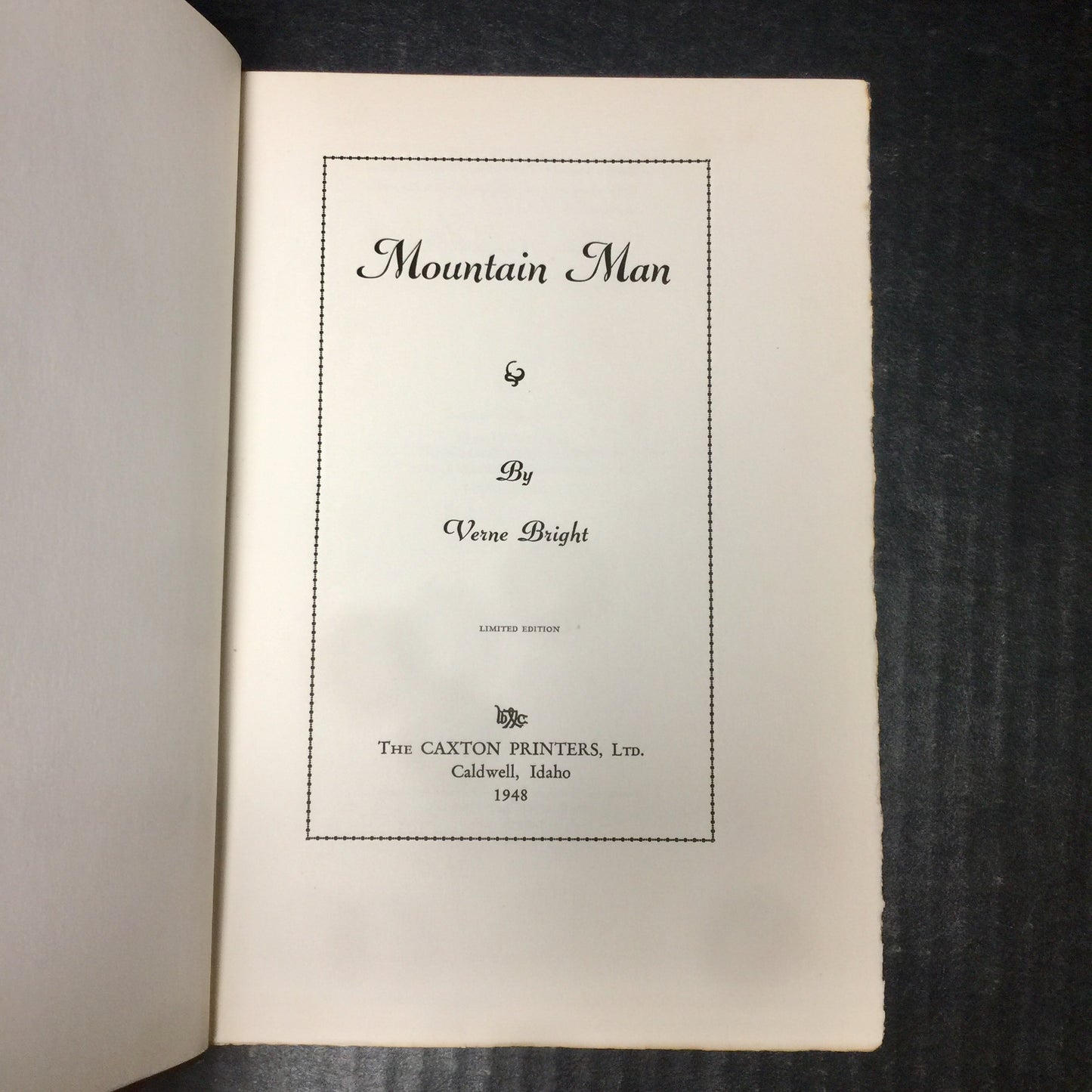 Mountain Man - Verne Bright - Signed by Author - Limited Edition - 1948