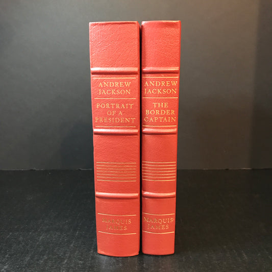 Andrew Jackson: The Border Captain - Marquis James - Easton Press - 2 Volumes - 1960