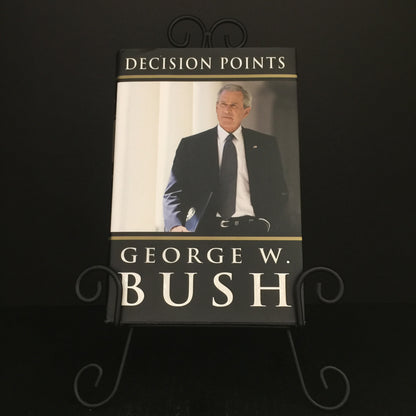 Decision Points - George W. Bush - Signed by Author - First Edition - 2010