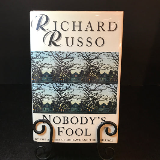Nobody's Fool - Richard Russo - 1st Edition - 1993