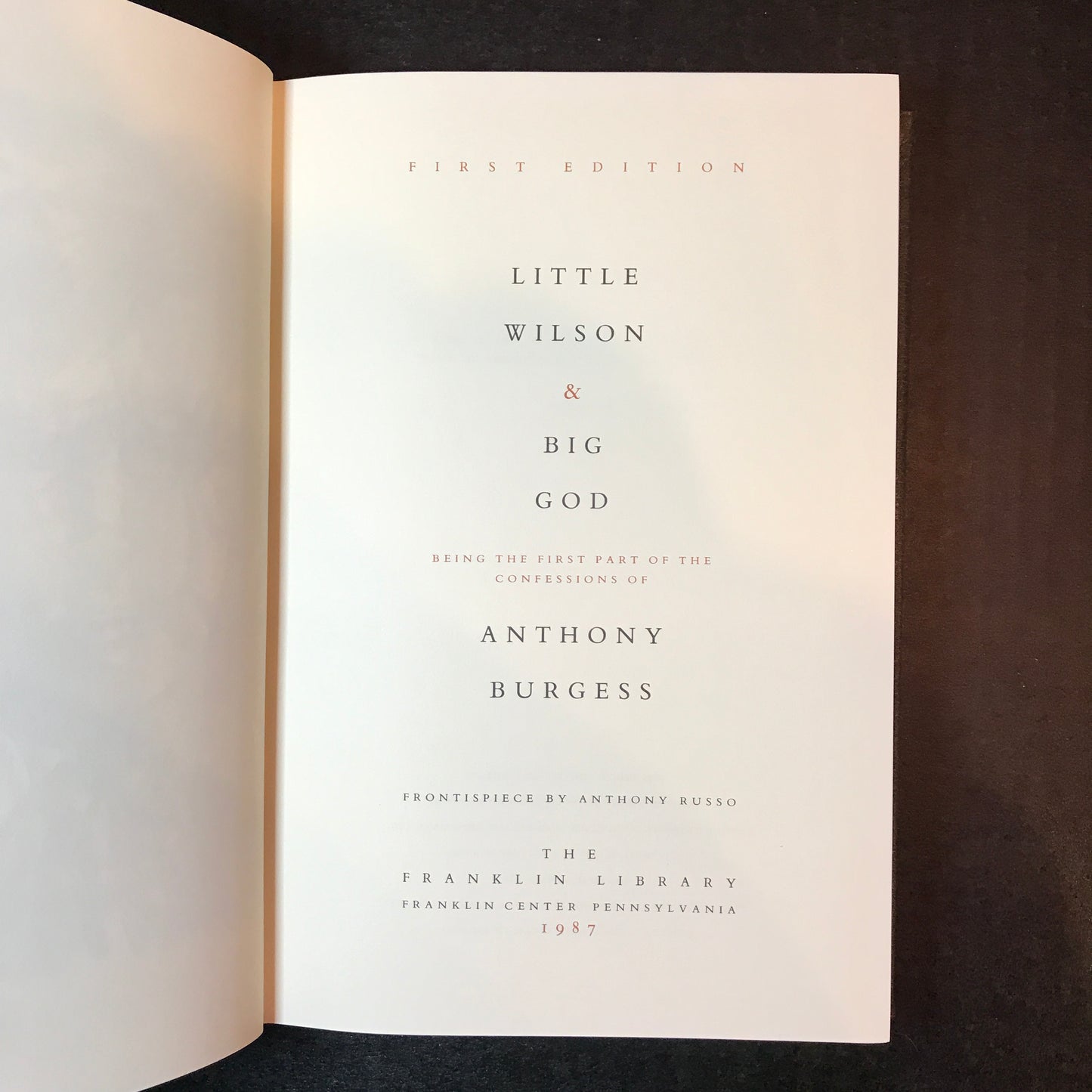 Little Wilson & Big God - Anthony Burgess - Signed - 1st Edition - Franklin Library - 1987