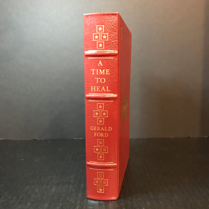 A Time To Heal - Gerald Ford - Signed - Easton Press - 1987