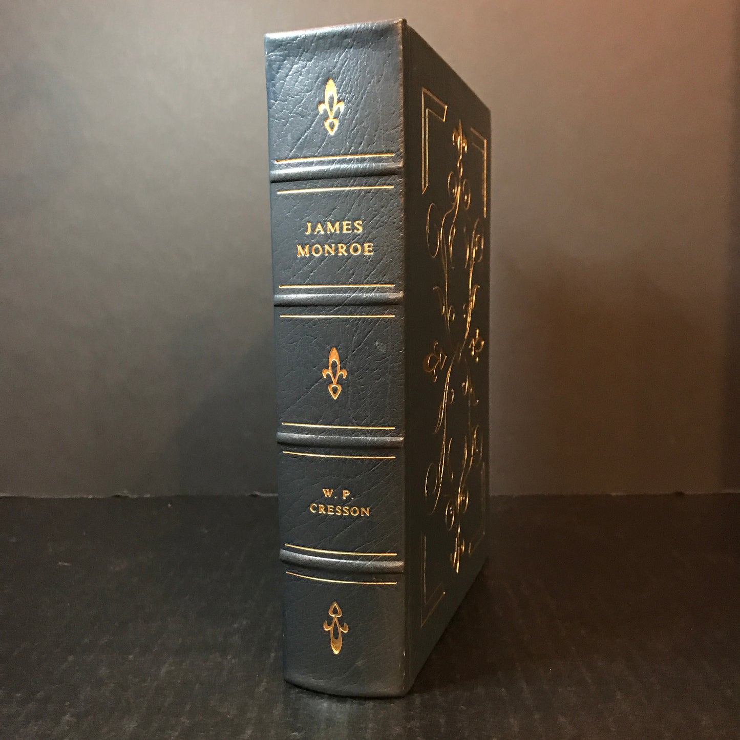 James Monroe - W. P. Cresson - Easton Press - 1974