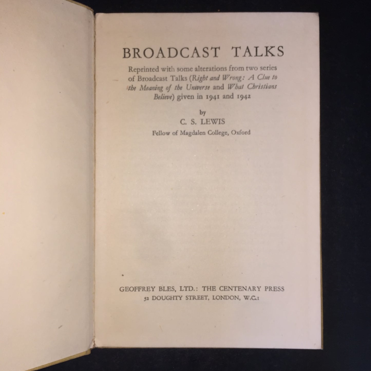 Broadcast Talks - C.S. Lewis - 6th Print UK - 1946