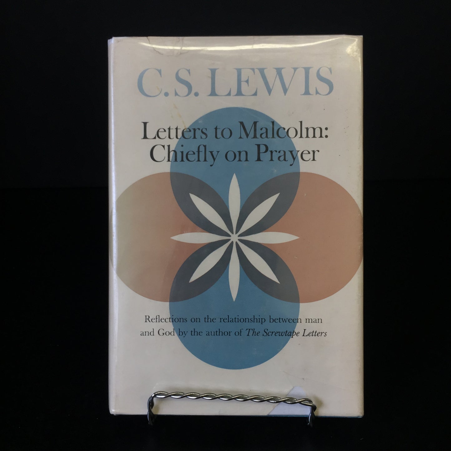 Letters to Malcolm: Chiefly on Prayer - C.S. Lewis - 1st American Edition - 1964