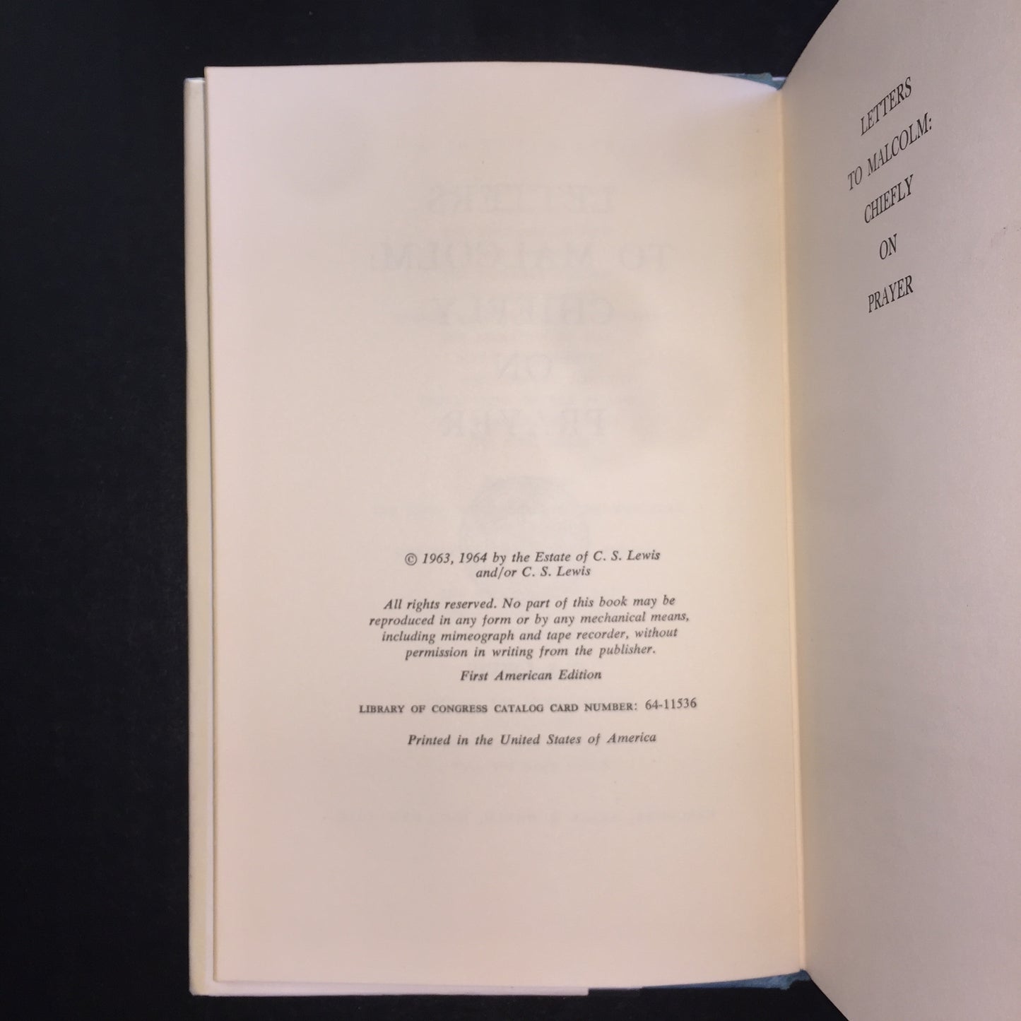 Letters to Malcolm: Chiefly on Prayer - C.S. Lewis - 1st American Edition - 1964