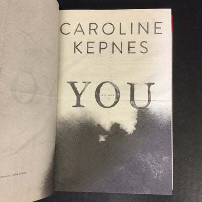 You - Caroline Kepnes - 1st Edition - 2014