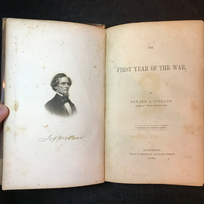First Year of the War - Edward A. Pollard - 1862